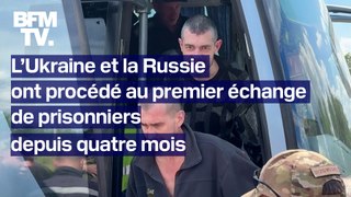 Premier échange de prisonniers entre l'Ukraine et la Russie depuis quatre mois