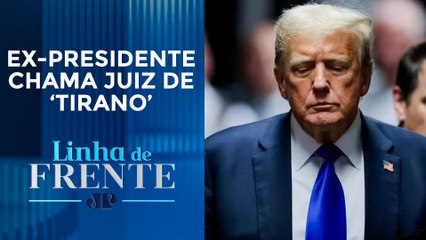 Qual futuro político de Trump após condenação nos EUA? | LINHA DE FRENTE