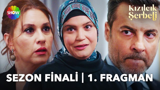 Kızılcık Şerbeti Sezon Finali 1. Fragman | Karınla, amcanı gör!