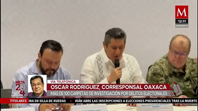 Fiscalía de Oaxaca informa que hay más de 100 carpetas de investigación por delitos electorales