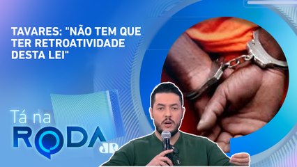 Governo prevê JUDICIALIZAÇÃO do caso das SAIDINHAS temporárias; bancada analisa | TÁ NA RODA