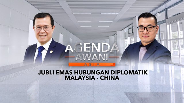 Agenda AWANI Asia: Jubli emas hubungan diplomatik Malaysia-China