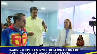 Pdte. Maduro inaugura el Servicio de Neonatología del Hospital 