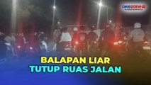 Meresahkan! Puluhan Remaja di Jakarta Timur Gelar Aksi Balapan Liar hingga Tutup Ruas Jalan