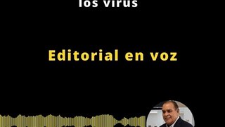 Editorial | Bajo el azote de los virus