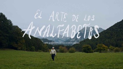 Tráiler en exclusiva del documental 'El arte de los Analfabetos'. EE
