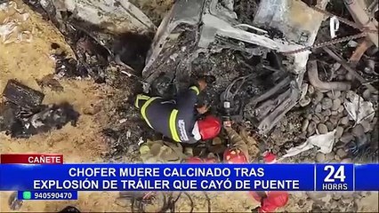 Tráiler explota tras caer de puente en Cañete: habría un fallecido