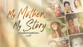 My Mother, My Story: Andi Eigenmann | Episode 2 Teaser