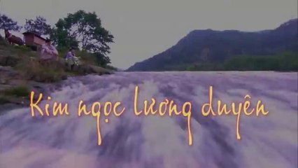 Tập 32 - Kim Ngọc Lương Duyên (Lồng tiếng)_Hoắc Kiến Hoa, Đường Yên