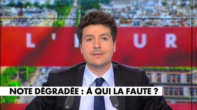 L'édito d'Eliot Deval : «Note dégradée : à qui la faute ?»