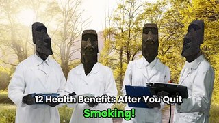 12 Health Benefits After You Quit Smoking