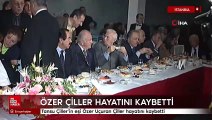 Tansu Çiller'in eşi Özer Uçuran Çiller hayatını kaybetti