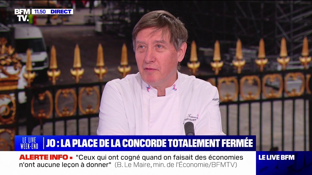 Fermeture de la place de la Concorde pour les JO: "On est, nous commerçants, très informés depuis longtemps", souligne Alain Fontaine (président de l'association des Maîtres Restaurateurs)