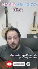 Happy Birthday, Ana! Geburtstagsgrüße an Ana