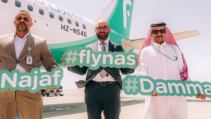 طيران ناس يدشن رحلاته المباشرة بين الدمام والنجف في العراق كأول ناقل سعودي يربط المدينتين