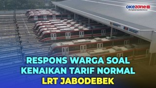 Soal Kenaikan Tarif Normal LRT Jabodebek, Begini Tanggapan Warga
