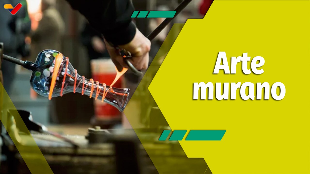 Dale Play | Arte Murano: tradición artesanal con técnicas industriales, manualidades y tecnología