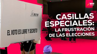 ELECCIONES 2024: ¿Por qué las CASILLAS ESPECIALES están generando tanto CAOS?