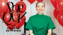 Amanda Seyfried | Pop Quiz | Marie Claire