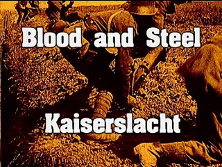 The History of Warfare : Blood and Steel - Kaiserschlacht "1918"