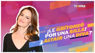 ¡Altaír Jarabo le gritoneó a querida actriz por una silla!