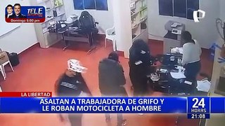 Criminales a bordo de motocicleta asaltan un grifo en La Libertad