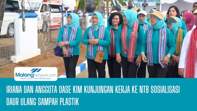 Iriana dan Anggota OASE KIM Kunjungan Kerja ke NTB Sosialisasi Daur Ulang Sampah Plastik