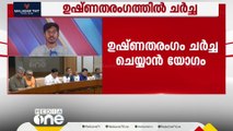 ഉഷ്ണതരംഗം ചർച്ച ചെയ്യാൻ പ്രധാനമന്ത്രിയുടെ വസതിയിൽ യോഗം ചേരും