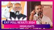Exit Poll Results: Most Exit Polls Predict Hat-Trick Of Win For NDA, Big Gains For BJP In South