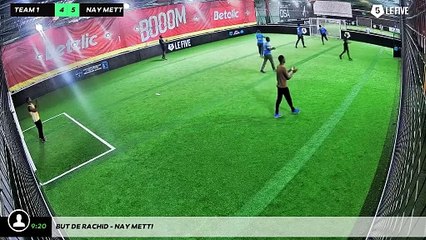 But de Rachid - NAY METTI