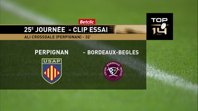 TOP 14 - Essai de Ali CROSSDALE (USAP) - USA Perpignan - Union Bordeaux-Bègles