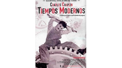 Tiempos Modernos (1936) Chaplin Espana