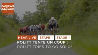 Politt tries to go solo - Stage 1 - Critérium du Dauphiné 2024