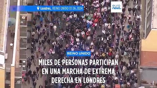 Miles de personas apoyan una marcha de extrema derecha en Londres