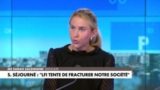 Me Sarah Saldmann : «La France insoumise envoie de l'huile sur le feu pour que leurs militants distillent cette haine antisémite pour qu'Israël soit isolé»