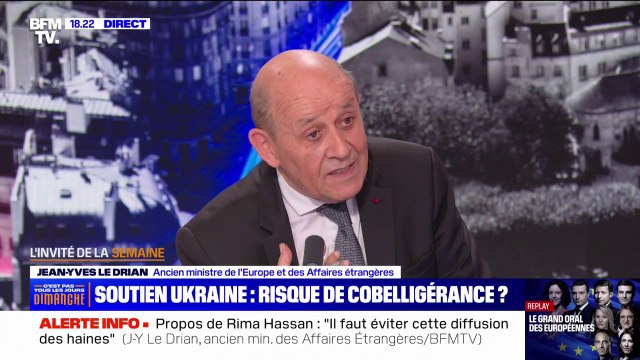 Frappes ukrainiennes en Russie: L'autorisation me paraît justifiée , affirme Jean-Yves Le Drian