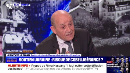 Frappes ukrainiennes en Russie: "L'autorisation me paraît justifiée", affirme Jean-Yves Le Drian