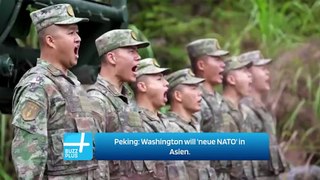 Peking: Washington will 'neue NATO' in Asien.