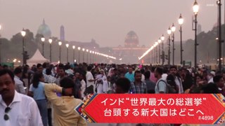 NHK クローズアップ現代 『インド“世界最大の総選挙” 台頭する新大国はどこへ』 1080p 2024年06月04日 19時30分01秒 19時57分01秒