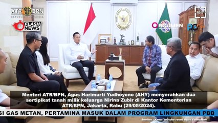 AHY TERIMA NIRINA ZUBIR DAN KELUARGA SERAHKAN SERTIFIKAT TANAH KORBAN MAFIA TANAH