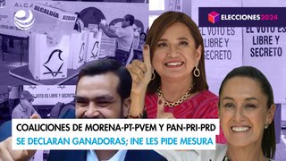 Coaliciones de Morena-PT-PVEM y PAN-PRI-PRD se declaran ganadoras; INE les pide mesura