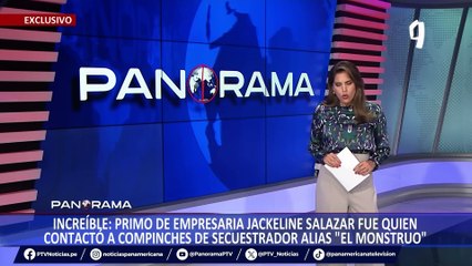 ¡Exclusivo! Jackeline Salazar: primo de empresaria habría contactado a delincuentes para secuestrarla