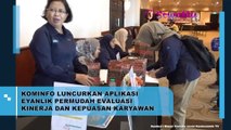 Sebagai Bentuk Permudah Evaluasi Kinerja, Kominfo Akhirnya Luncurkan Aplikasi Eyanlink