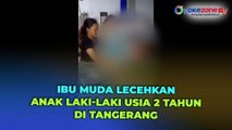 Viral di Media Sosial! Ibu Muda Lecehkan Anak Laki-Laki Usia 2 Tahun Berujung Ditangkap