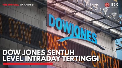 Dow Jones Sentuh Level Intraday Tertinggi