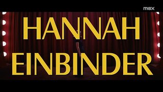 Hannah Einbinder: A tomar viento -  Official Trailer Max