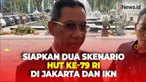 Heru Budi Ungkap Pemerintah Siapkan 2 Skenario HUT ke-79 RI di Jakarta dan IKN