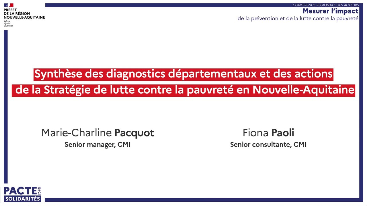 3. Restitution de la synthèse des diagnostics départementaux et des actions de la stratégie de lutte contre la pauvreté en Nouvelle-Aquitaine