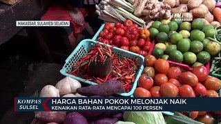 Harga Bahan Pokok Melonjak Naik di pasar Tradisional Toddopuli Kota Makassar
