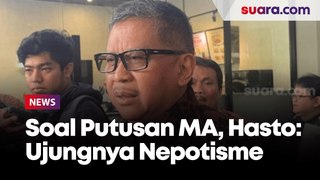 MA Ubah Syarat Usia Calon Kepala Daerah, Hasto PDIP: Ujung-ujungnya Nepotisme